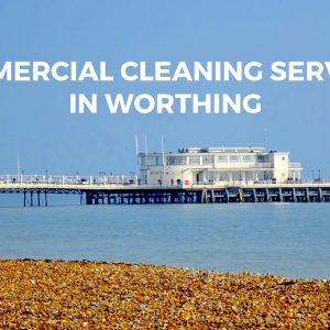 Commercial cleaning service Worthing